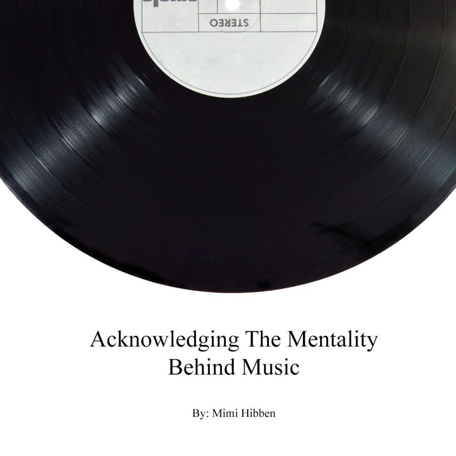 Acknowledging The Mentality Behind Music