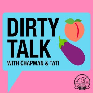 Dirty Talk: Self-Love and the Erotic