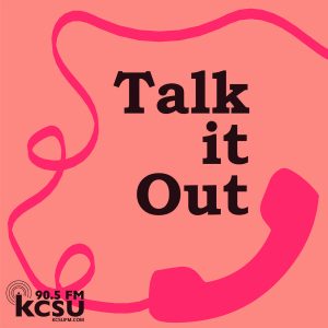 Talk It Out: Relationships