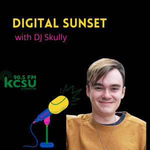 Digital Sunset is live every Saturday from 1 p.m.-3 p.m.