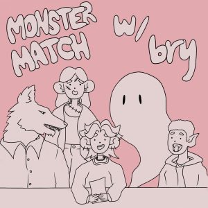 Monster Match is live every Friday from 5 p.m.-7 p.m.