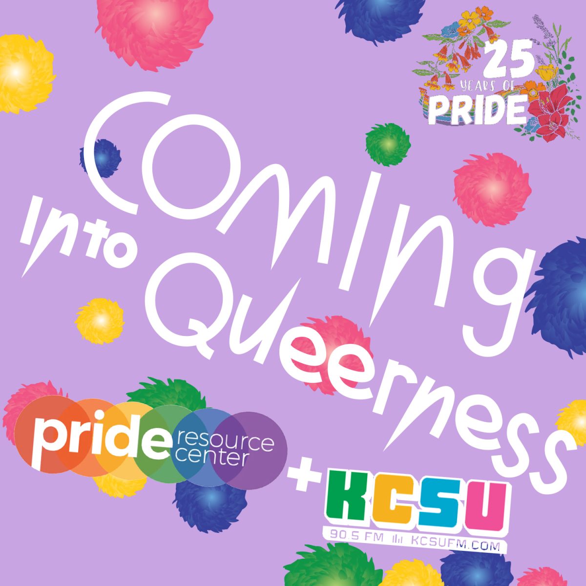 Coming Into Queerness With CSUs Pride Resource Center & KCSU